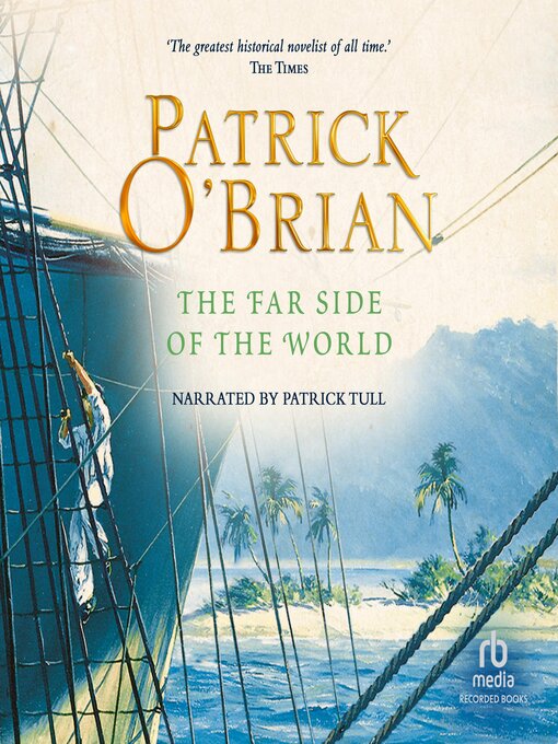 Title details for The Far Side of the World by Patrick O'Brian - Available